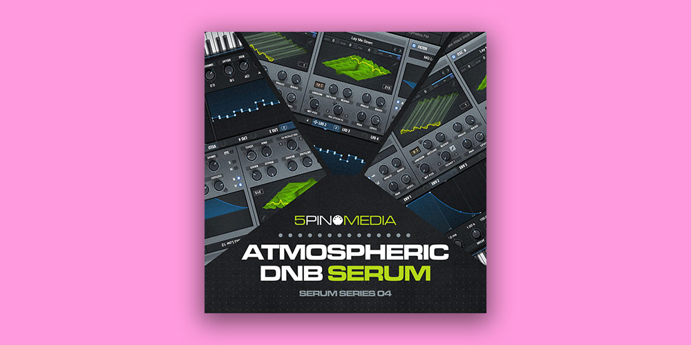 Atmospheric DnB Serum main media
