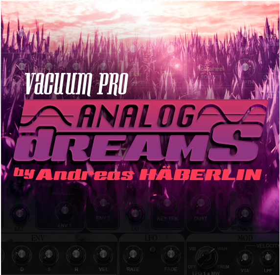 Vacuum Pro Expansion: Analog Dreams main media