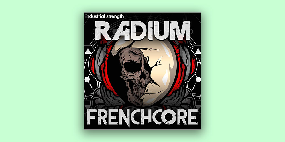 Radium Frenchcore main media