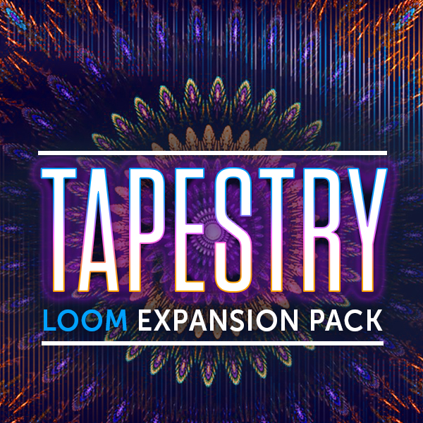 Loom Expansion: Tapestry main media